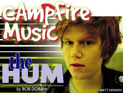 heading: Campfire Music, The Hum by Bob Doran, photo of Brett Dennen